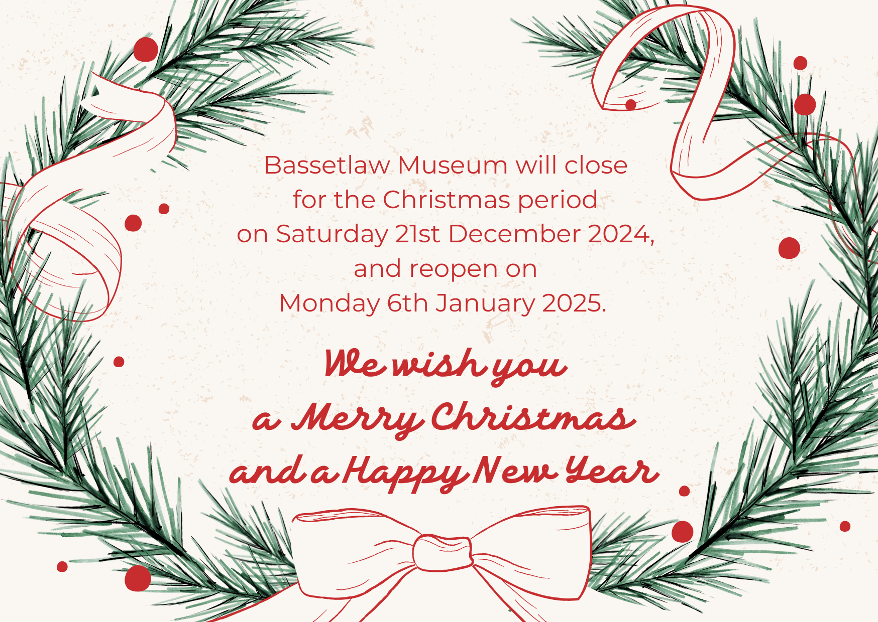 Bassetlaw Museum will close for the Christmas period on Saturday 21st December 2024, and reopen on Monday 6th January 2025.